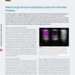 Nikon’s Large-Format Multiphoton System for Intravital Imaging